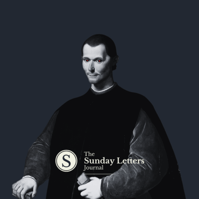 Niccoló Machiavelli Political Philosophy Sunday Letters